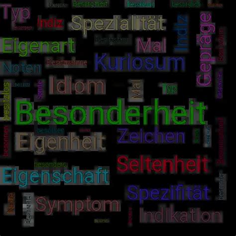 besonderheit synonym|Besonderheit .